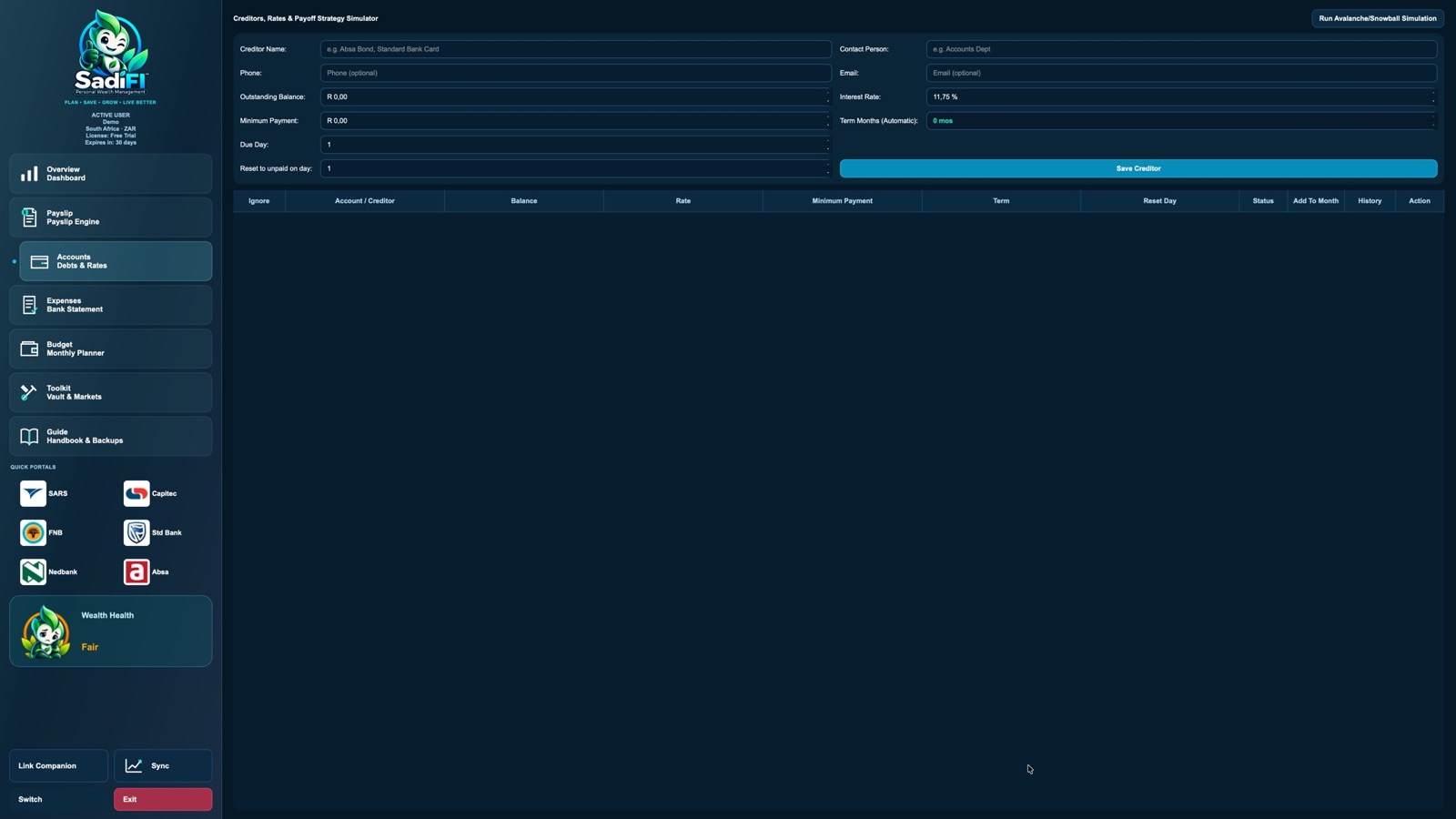 SadiFI Accounts and Debt screen for recording creditors and comparing payoff strategies.